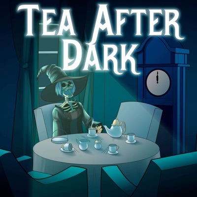 Tea After Dark