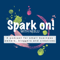 SPARK ON WITH NEELU
