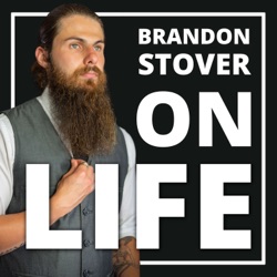 Brandon Stover on Changing Higher Education, Finding Purpose, & Being a Podcaster | Evolve 075