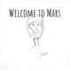 Marte: Welcome to Mars