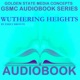 GSMC Audiobook Series: Wuthering Heights by Emily Bronte