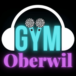 Gym Oberwil Podcast