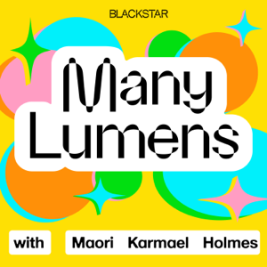 Many Lumens with Maori Karmael Holmes podcast