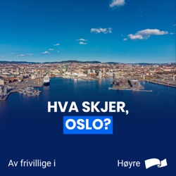 Statsbudsjettet og hva det betyr for Oslo-folk - Heidi Nordby Lunde