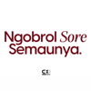 Ngobrol Sore Semaunya - CXO Media