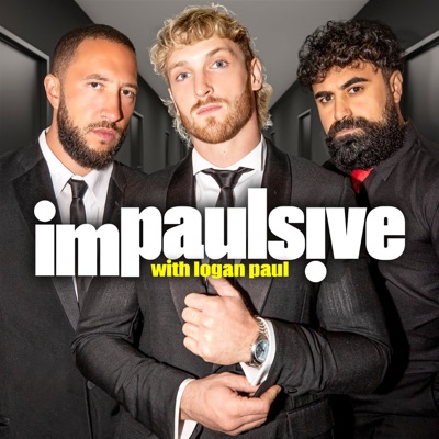 Impaulsive with Logan Paul:Logan Paul
