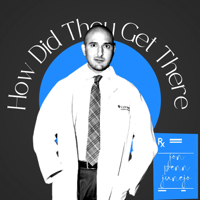 How Did They Get There podcast