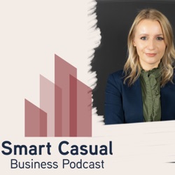 Smart Casual Business Podcast