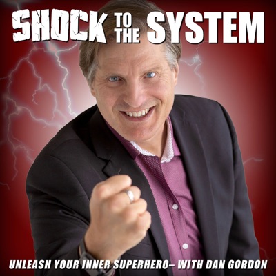 Shock To The System with Dan Gordon