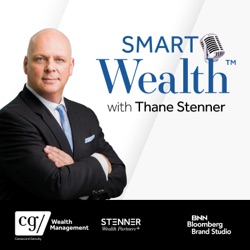 Smart Wealth™ with Thane Stenner: Insights from Pioneers & Leaders