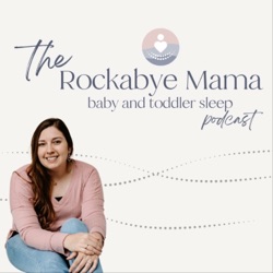 26: Can Attachment Parenting and Sleep Training Co-exist?