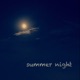 summer night | 钢琴轻音乐背景音乐助眠
