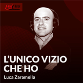 L'unico vizio che ho - Luca Zaramella - PodClass