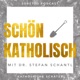 schön katholisch