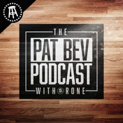 MILLION DOLLAZ WORTH OF GAME - The Pat Bev Podcast with Rone: Ep. 66