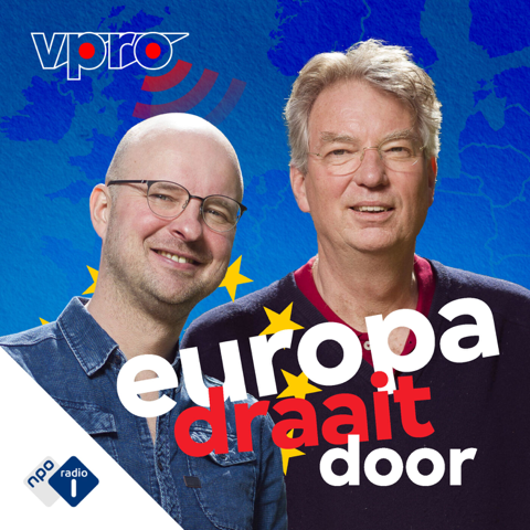 EUROPESE OMROEP | PODCAST | Europa draait door - NPO Radio 1 / VPRO