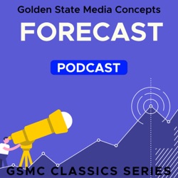 GSMC Classics: Forecast Episode 13:  Bethel Merriday