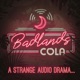 Badlands Cola | A Strange Audio Drama