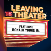 Leaving the Theater - ohitsBigRon studios, LLC