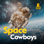Space Cowboys | BNR - BNR Nieuwsradio