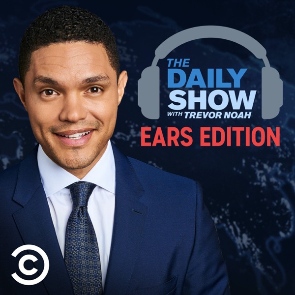 The Daily Show With Trevor Noah: Ears Edition image