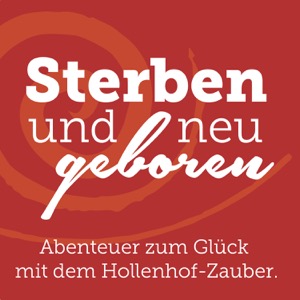 Sterben und neu geboren