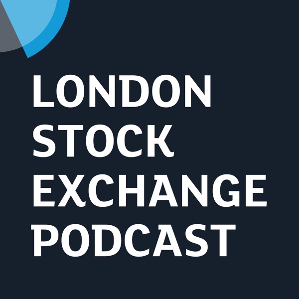 London Stock Exchange podcast