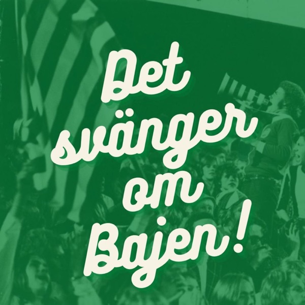 Det svänger om Bajen!