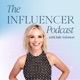 The Influencer Podcast