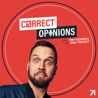 Correct Opinions with Trey Kennedy and Jake Triplett podcast