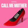 Call Me Mother with Shon Faye - Novel