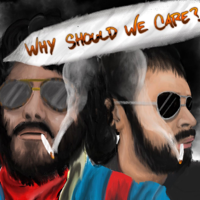 Why Should We Care? #25 | Nick Saverino