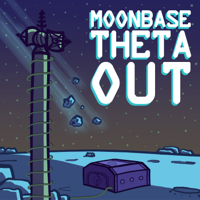 Moonbase Theta, Out podcast