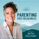 Parenting Post-Wilderness: Parenting a Struggling Teen During and After Treatment