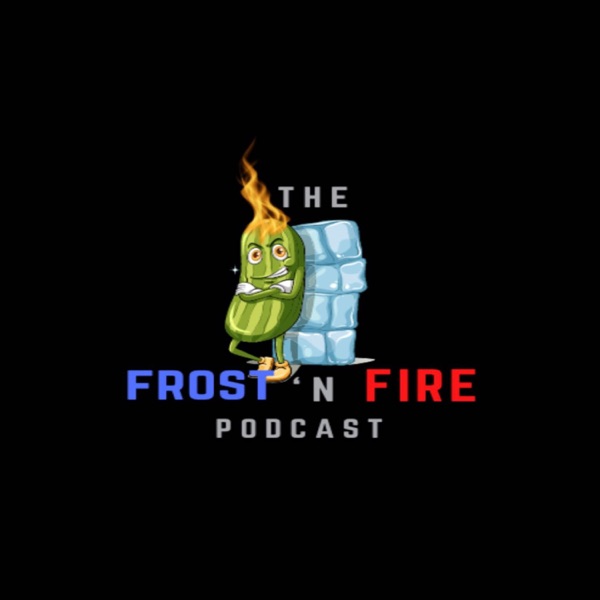 Frost N’ Fire