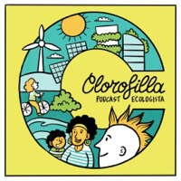 Clorofilla - Podcast ecologista podcast