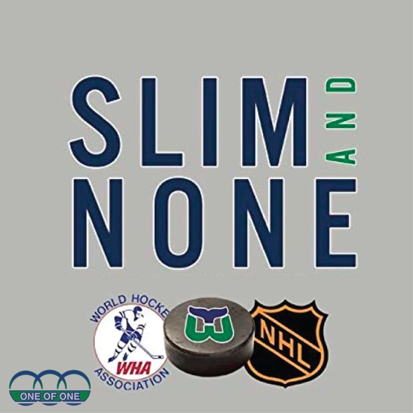Slim and None