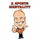 A Sports Mentality - Shawn Odonnell