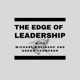 The Edge of Leadership