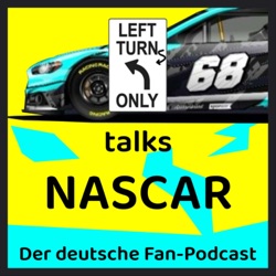 LTO talks NASCAR - Der deutsche Fan-Podcast