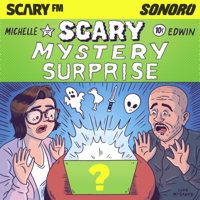 Scary Mystery Surprise podcast