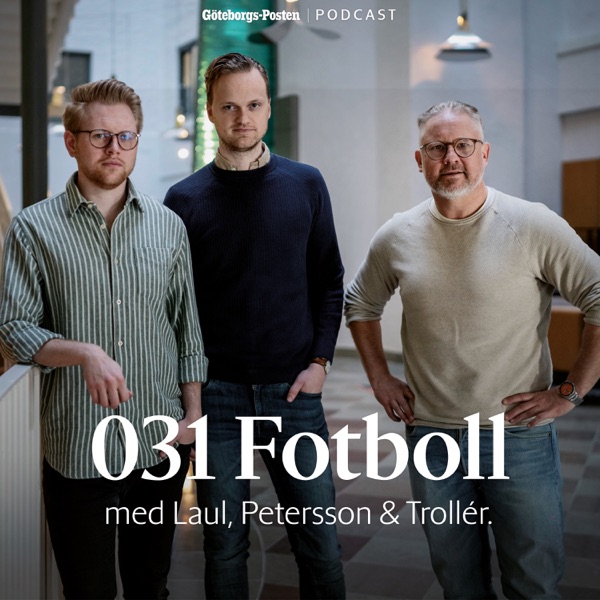 031 Fotboll – med Laul, Petersson & Trollér