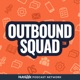 Outbound Squad