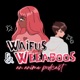 Waifus and Weeaboos