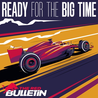Ready for the Big Time: F1:The Red Bulletin