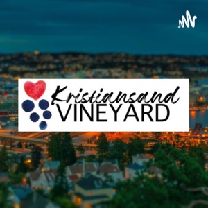 Kristiansand Vineyard