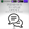 Permission To Speak Openly with Elana & Issac Curry - Elana and Issac