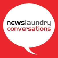 Newslaundry Conversations podcast