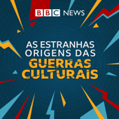 As Estranhas Origens das Guerras Culturais - BBC Radio