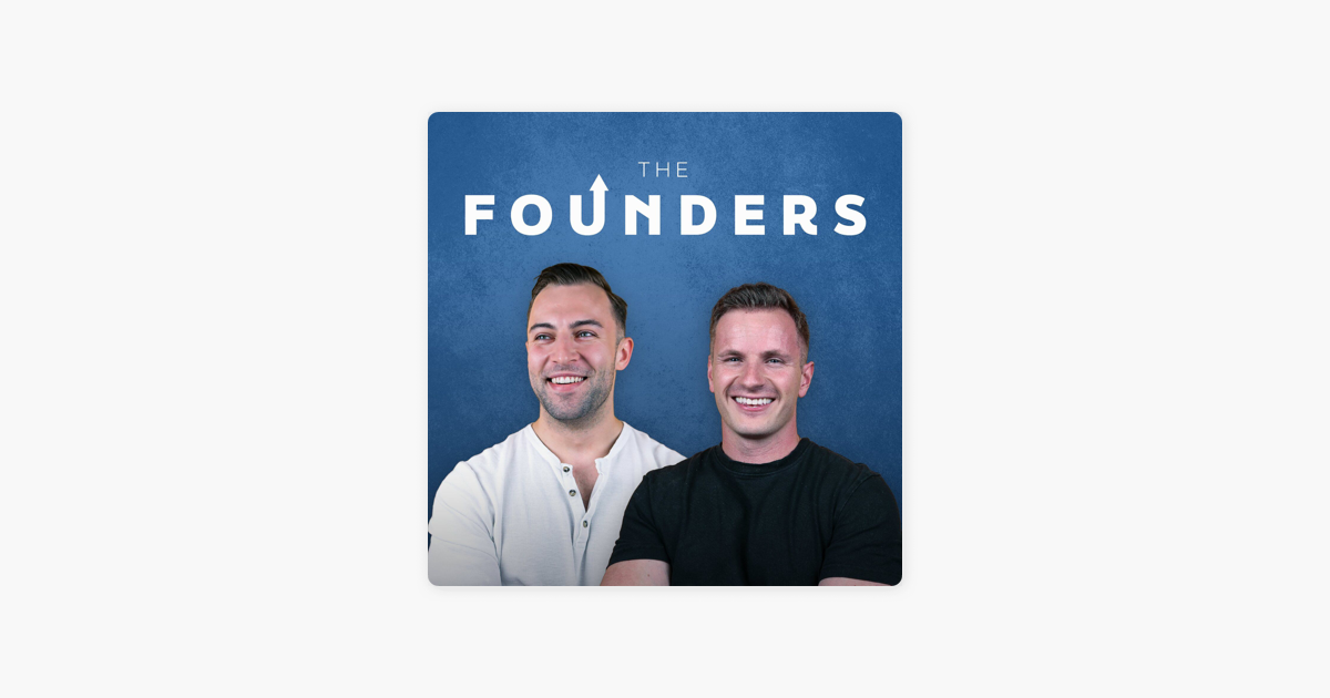 ‎The Founders on Apple Podcasts